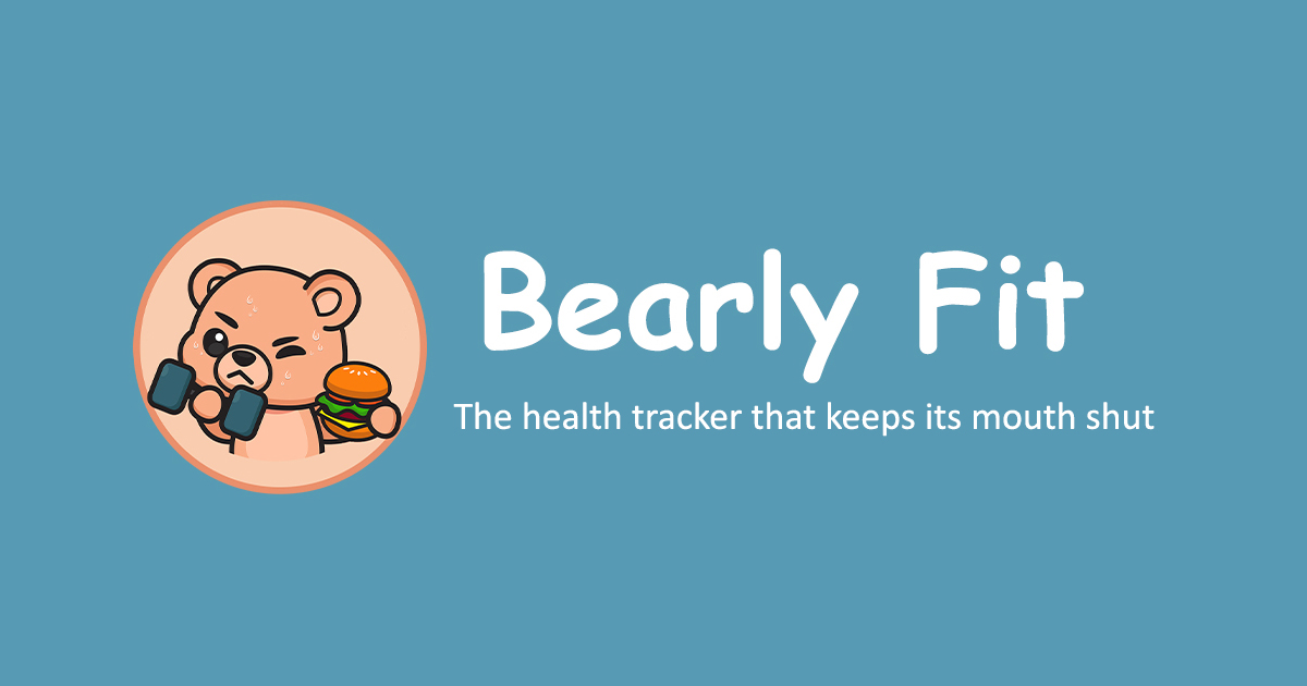Bearly Fit - The health app that keeps its mouth shut.